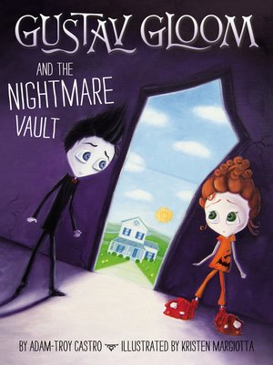 Gustav Gloom and the Nightmare Vault - ebook
